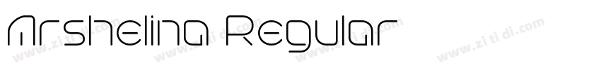 Arshelina Regular字体转换 Arshelina Regular字体转换